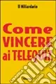 Come vincere ai telequiz Economico