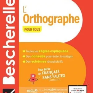 Bescherelle. L‘orthographe pour tous. Per le Scuole superiori. Con Contenuto digitale per accesso online espansione online. Con Contenuto digitale per download ebo Novità