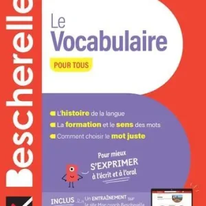 Sconto Bescherelle. Le vocabulaire pour tous. Per le Scuole superiori. Con ebook. Con espansione online