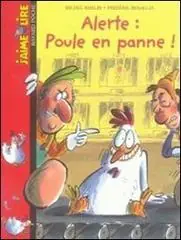 Alerte poule en panne! Per la Scuola elementare Di Tendenza