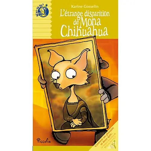 M‘as-tu lu? L‘étrange disparition de Mona-Chihuahua Spedito Oggi