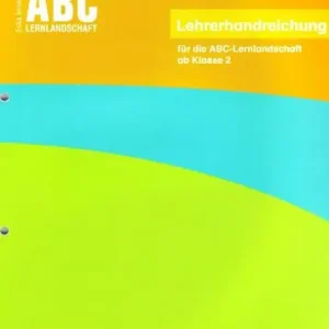 ABC lernlandschaft 2+. Lehrerhandreichung. Per la Scuola elementare Sconto