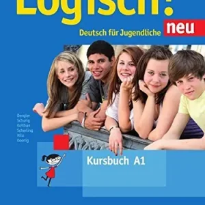 Logisch! Deutsch für Jugendliche. A1. Kursbuch. Per la Scuola media. Con CD Audio. Con e-book. Con espansione online Direttamente Dal Produttore