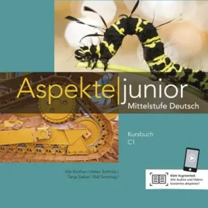 Aspekte junior C1. Kursbuch. Per le Scuole superiori. Con Contenuto digitale per accesso online Soddisfatti O Rimborsati