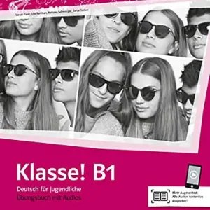 Klasse! Ubungsbuch. B1. Per la Scuola media Vendita Finale
