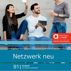 Netzwerk Kursbuch. B1. Per le Scuole superiori. Con e-book. Con espansione online Scelto Dai Clienti