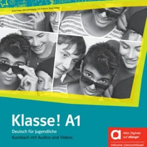 Esclusivo Klasse! A1. Kursbuch. Hybride Ausgabe allango. Per la Scuola media. Con e-book. Con espansione online vol. 1