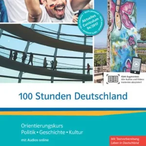 100 Studenten Deutschland. A2-B1. Per le Scuole superiori. Con e-book. Con espansione online Bestseller