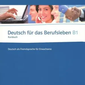 Spedizione Espresso Deutsch für das Berufsleben B1. Kursbuch. Per le Scuole superiori. Con 2 CD Audio