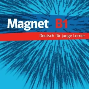 Affare Magnet. B1. Kursbuch. Con CD Audio. Per la Scuola media