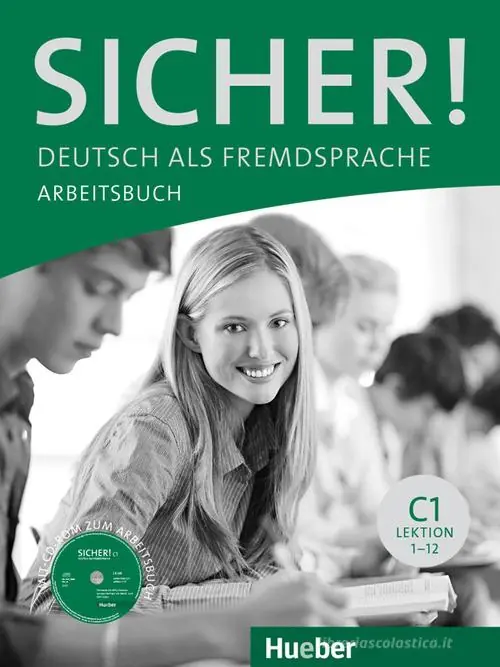 Sicher. C1. Arbeitsbuch. Per le Scuole superiori. Con espansione online Offerta Limitata