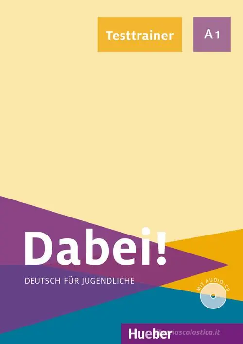 Bestseller Dabei! Deutsch für Jugendliche. A1. Testtrainer. Per il biennio delle Scuole superiori. Con e-book. Con espansione online. Con CD-Audio
