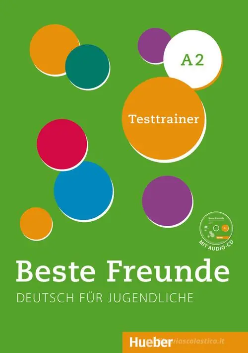 Beste Freunde. Deutsch für Jugendliche. A2, Testtrainer. Ediz. internazionale. Per le Scuole superiori. Con CD-Audio Prezzo Ridotto
