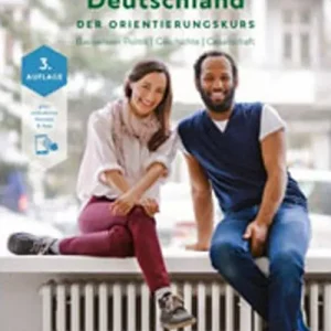 Più Venduto Mein Leben in Deutschland. Der Orientierungskurs. Basiswissen Politik, Geschichte, Gesellschaft. Kursbuch. Per le Scuole superiori. Con espansione online