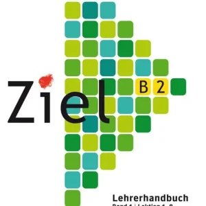 Prezzo Conveniente Ziel. Niveau B2/1. Lehrerhandbuch. Lektion 1-8. Per il Liceo scientifico. Con 2 CD-Audio