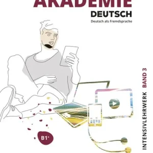 Di Tendenza Akademie Deutsch. Deutsch als Fremdsprache. Intensivlehrwerk. Per le Scuole superiori. Con File audio per il download vol. 3