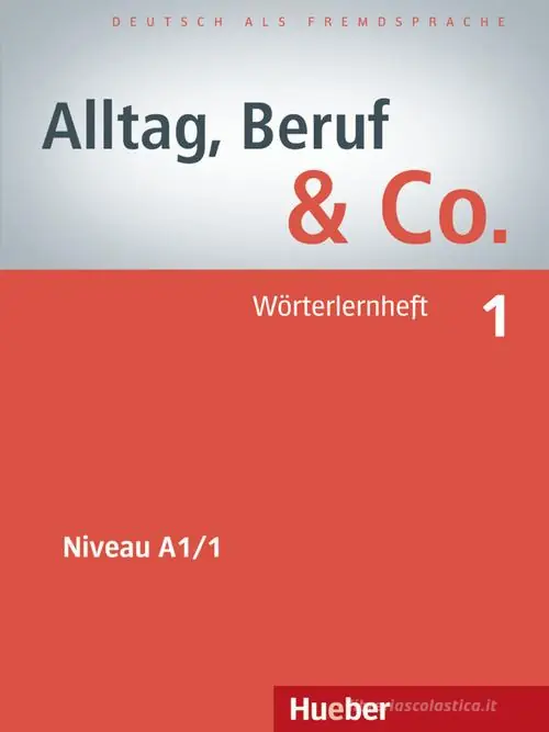 Quantità Limitata Alltag, Beruf & Co. 1. Wörterlernheft