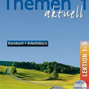 Popolare Themen aktuell. Kursbuch-Arbeitsbuch. Lektion 1-5. Per le Scuole superiori. Con CD-Audio. Con CD-ROM vol. 1