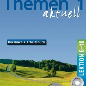 Vendita Finale Themen aktuell. Kursbuch-Arbeitsbuch. Lektion 6-10. Per le Scuole superiori. Con CD-Audio vol. 1