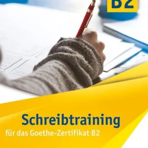 Ultime Pezzi Schreibtraining neu für das Goethe Zertifikat B2. Übungsbuch. Per le Scuole superiori