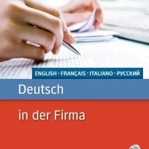 Deutsch in der firma. Per le Scuole superiori. Con espansione online Acquista Ora