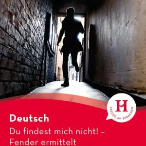 Acquista Ora Du findest mich nicht! Fender ermittelt. Leseheft. Livello A1. Per le Scuole superiori. Con File audio per il download