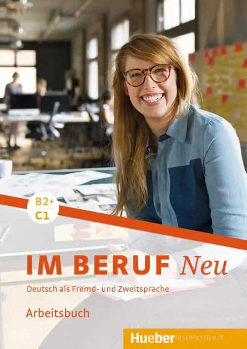 Compra Online Im Beruf. Neu. Deutsche als Fremd- und Zweitsprache. B2+/C1. Arbeitsbuch. Per gli Ist. tecnici e professionali