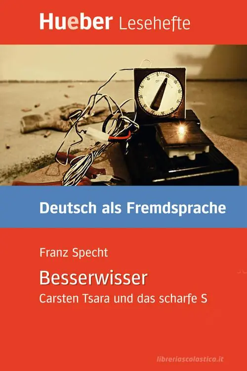Besserwisser. Carsten Tsara und das scharfe S. Livello B1 Sconto