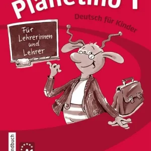 Nuovo Arrivo Planetino. Deutsch für Kinder. Planetino 1, Lehrerhandbuch