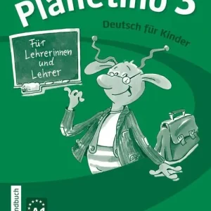 Solo Oggi Planetino. Deutsch für Kinder. Planetino 3, Lehrerhandbuch