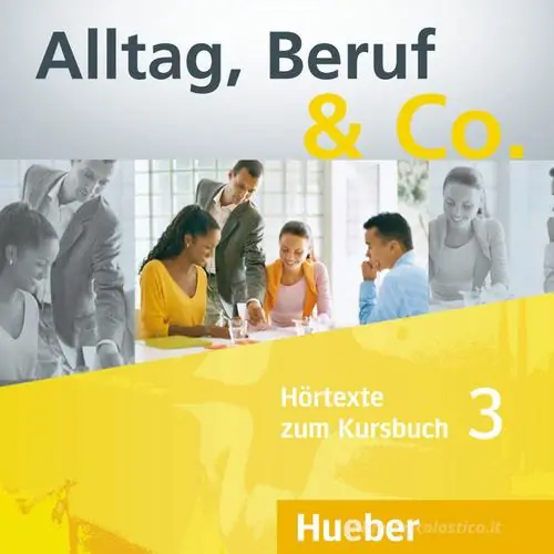 Alltag, Beruf & Co. 3. Con CD-Audio Soddisfatti O Rimborsati