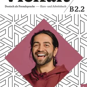 Economico Vielfalt. B2.2. Kurs und arbeitsbuch. Per le Scuole superiori. Con Contenuto digitale per accesso online