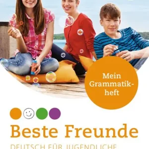 Beste Freunde. Deutsch für Jugendliche. Mein Grammatikheft. A1.1. Per la Scuola media. Con espansione online Ordina Subito