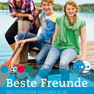 Beste Freunde. Kursbuch und Arbeitsbuch. Per la Scuola media. Con CD-ROM. Con CD-Audio vol. 2 Scelto Dai Clienti
