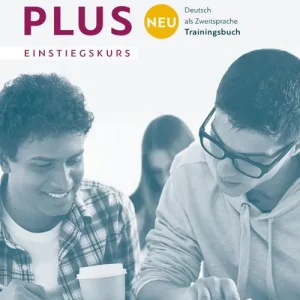 Popolare Erste Schritte plus neu. Einstiegskurs. Trainingsbuch. Per le Scuole superiori