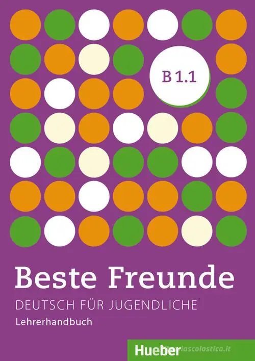 Beste Freunde Edizione internazionale. Deutsch für Jugendliche. B1.1, Lehrerhandbuch Sconto