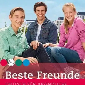 Beste Freunde. A2.2. Kursbuch. Per la Scuola media. Con espansione online Direttamente Dal Produttore