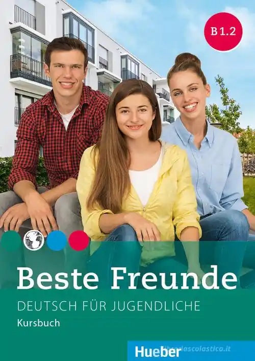 Beste Freunde. B1.2. Kursbuch. Per la Scuola emdia. Con espansione online Super Prezzo