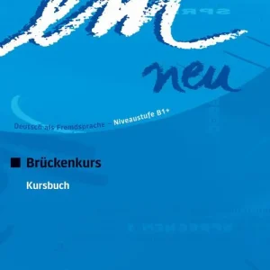 em neu. Deutsch als Fremdsprache. Brückenkurs, Kursbuch Offerta