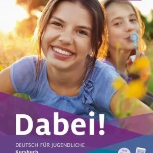 Spedito Oggi Dabei! Deutsch für Jugendliche. A1.1. Kursbuch. Per il biennio delle Scuole superiori. Con e-book. Con espansione online