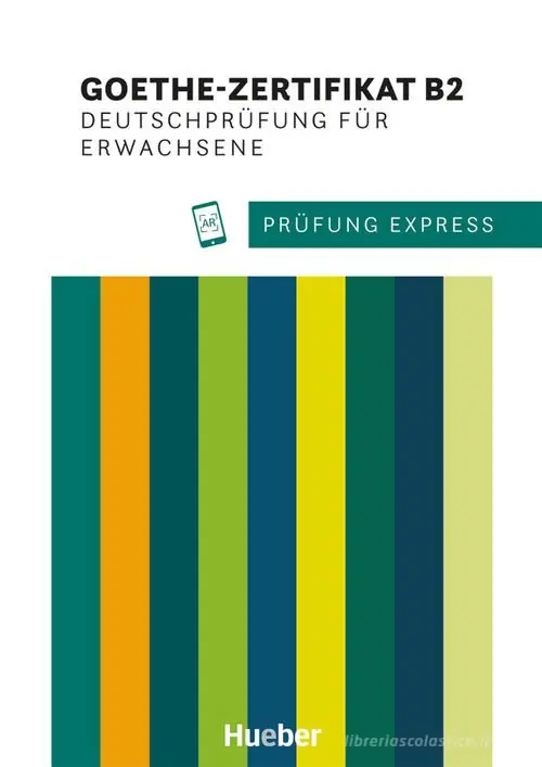Prezzo Scontato Prüfung Express. Goethe-Zertifikat B2. Deutschprüfung für Erwachsene. Übungsbuch. Per le Scuole superiori. Con File audio per il download