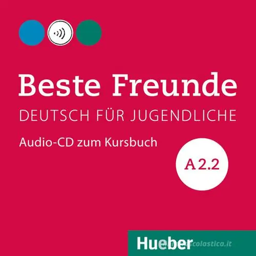 Offerta Lampo Beste Freunde. Deutsch für Jugendliche. Audio-CD zum Kursbuch A2.2. Ediz. internazionale. Per la Scuola media
