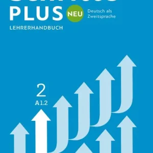 Promozione Esclusiva Schritte plus Neu. Lehrerhandbuch. Per le Scuole superiori vol. 2