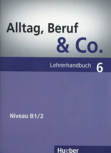 Esclusivo Alltag, Beruf & Co. Lehrerhandbuch vol. 6