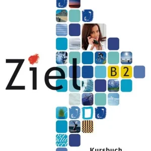 Non Perdere Ziel. Niveau B2/2. Kursbuch-Arbeitsbuch. Lektion 9-16. Per il Liceo scientifico. Con CD-ROM. Con CD-Audio vol. 2