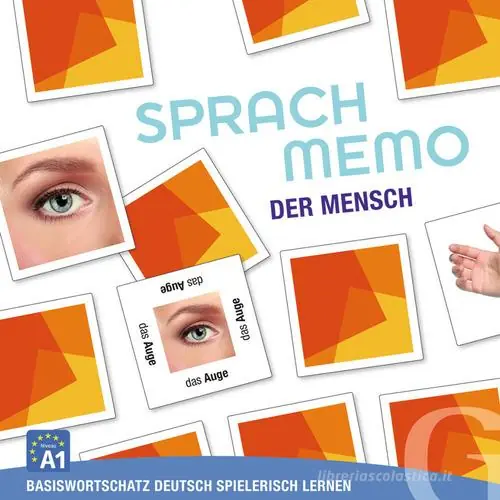 Sprachmemo. Basiswortschatz Deutsch spielerisch lernen. Der Mensch (A1). 108 Karten Esclusivo
