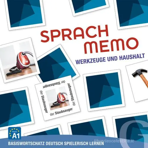 Spedito Oggi Sprachmemo. Basiswortschatz Deutsch spielerisch lernen. Werkzeuge und Haushalt (A1). 108 Karten