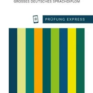Prezzo Scontato Prüfung Express. Goethe-Zertifikat C2 Großes Deutsches Sprachdiplom. Übungsbuch. Per le Scuole superiori. Nuova ediz. Con CD-Audio