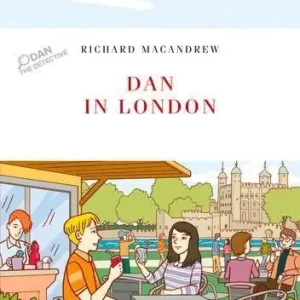 Più Venduto Dan in London. Helbling Readers Red Series. Fiction. Registrazione in inglese britannico. Level A1/A2. Con Audio on App. Con E-Zone