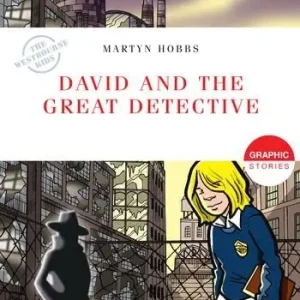 David and the great detective. Helbling Readers Red Series. Fiction Graphic stories. Registrazione in inglese britannico. Level A1. Con File audio per il download Più Venduto
